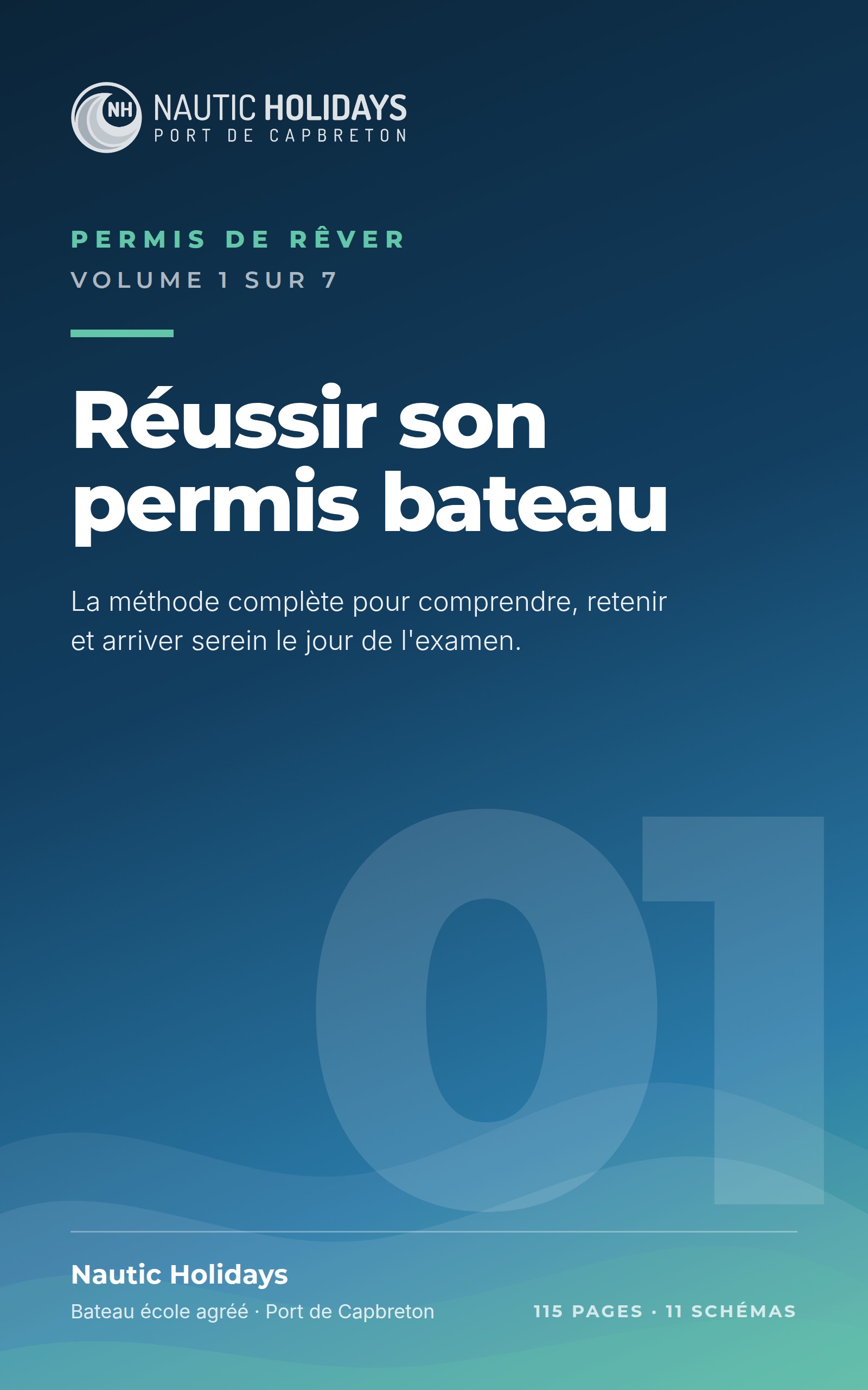 Volume 1 de la collection Permis de Rêver, réussir son permis bateau