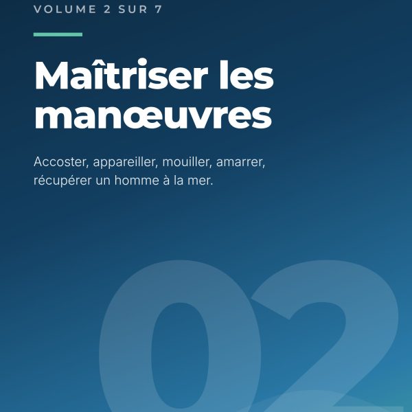 Permis de Rêver, volume 2. Maîtriser les manœuvres
