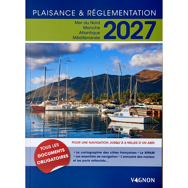 Couverture du guide Vagnon Plaisance & Réglementation 2027, bloc marine pour naviguer jusqu'à 6 milles d'un abri